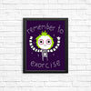 Remember to Exorcise - Posters & Prints