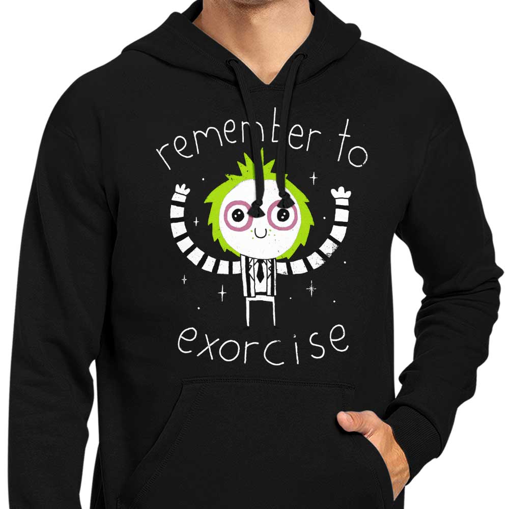 Remember to Exorcise - Hoodie