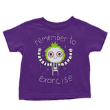 Remember to Exorcise - Youth Apparel