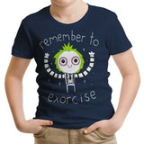 Remember to Exorcise - Youth Apparel