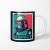 Respect - Mug