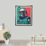 Respect - Wall Tapestry