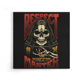 Respect the DM - Canvas Print