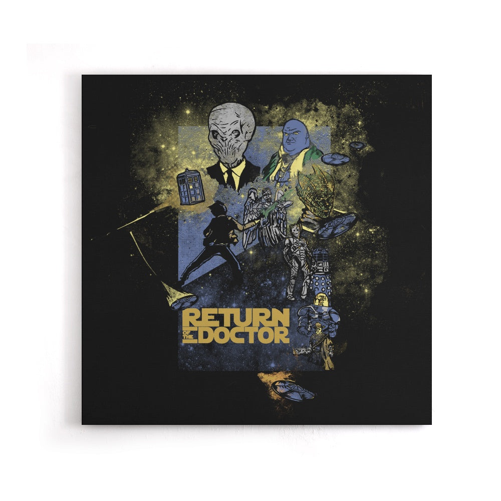 Return of the Doctor - Canvas Print