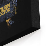 Return of the Doctor - Canvas Print