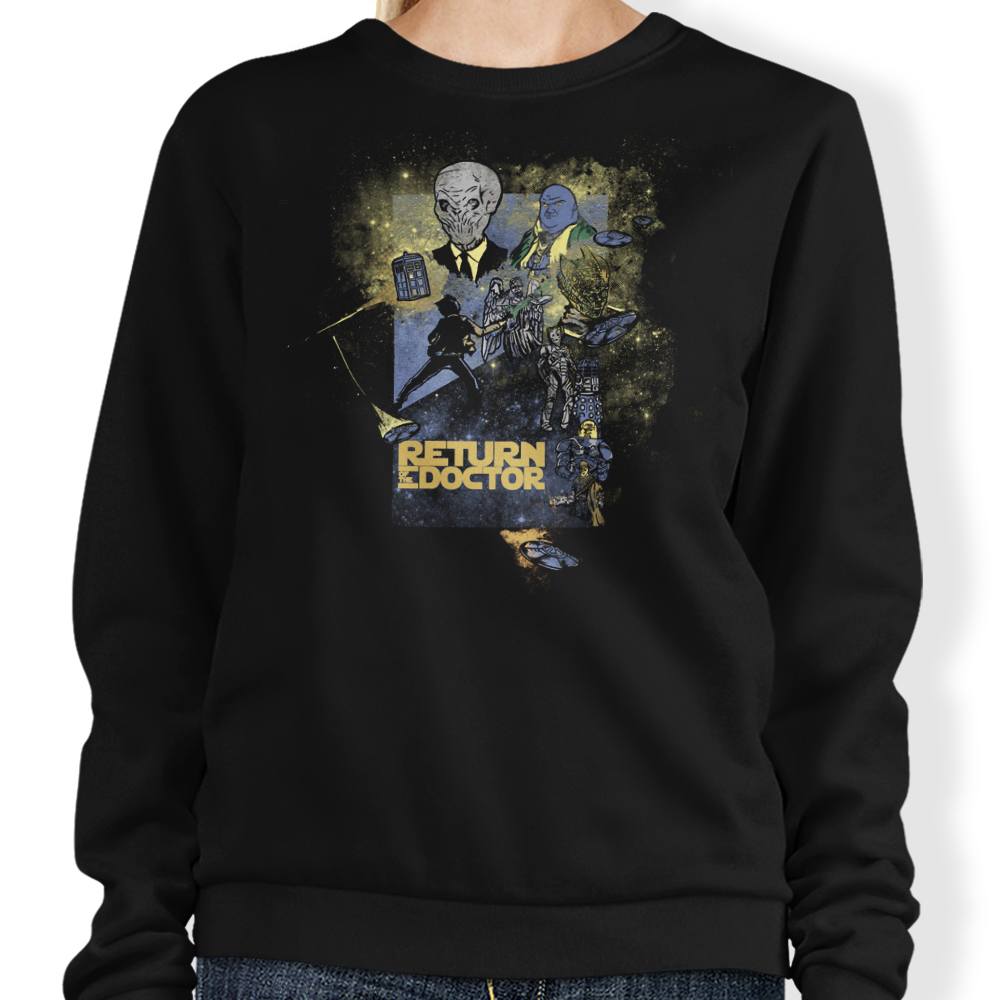Return of the Doctor - Sweatshirt