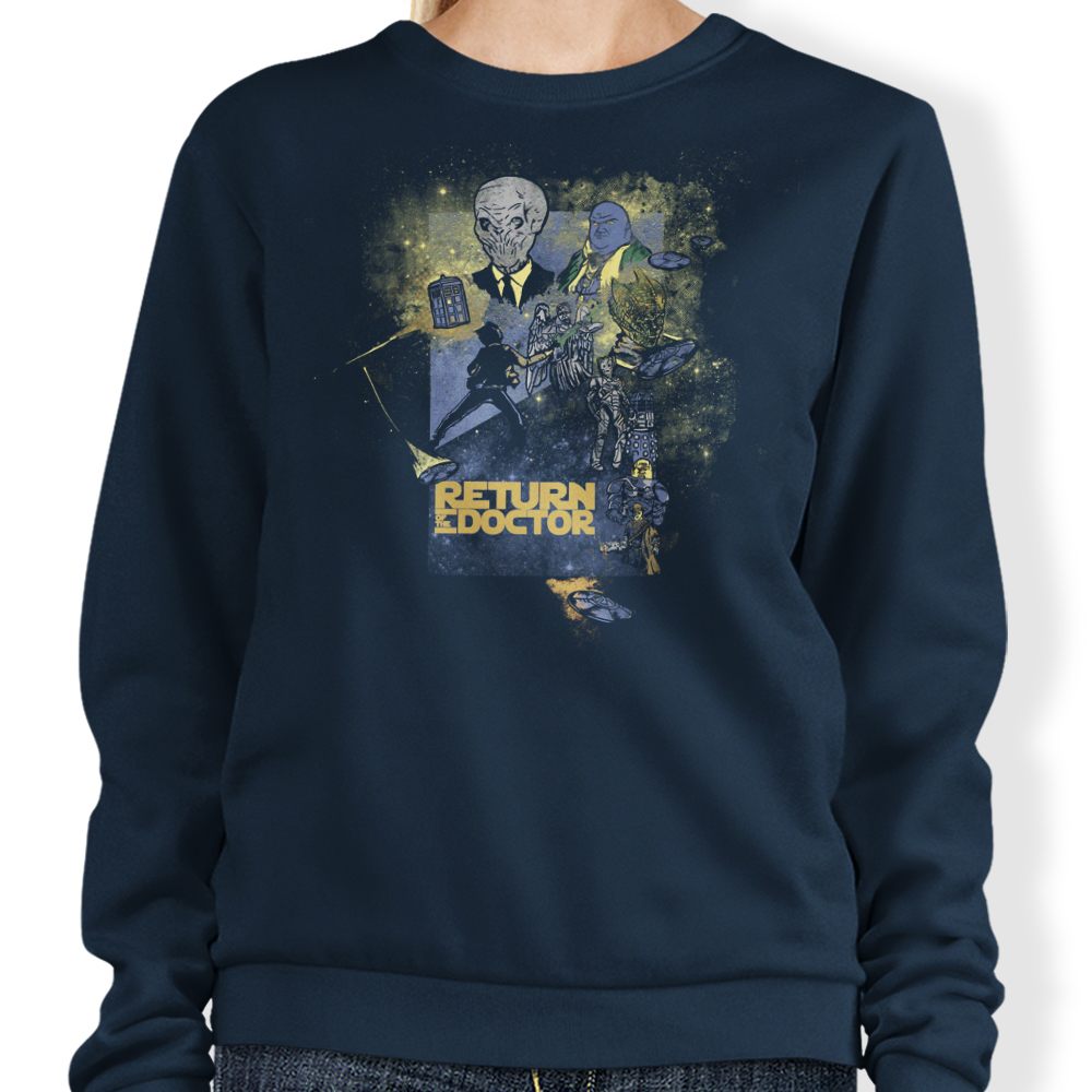 Return of the Doctor - Sweatshirt