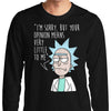 Rick's Opinion - Long Sleeve T-Shirt