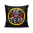 Rip and Tear - Throw Pillow