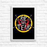 Rip and Tear - Posters & Prints