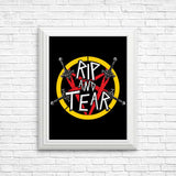 Rip and Tear - Posters & Prints