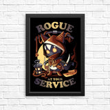 Rogue at Your Service - Posters & Prints