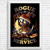 Rogue at Your Service - Posters & Prints