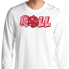 Roll - Long Sleeve T-Shirt