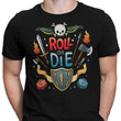 Roll or Die - Men's Apparel