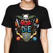 Roll or Die - Women's Apparel