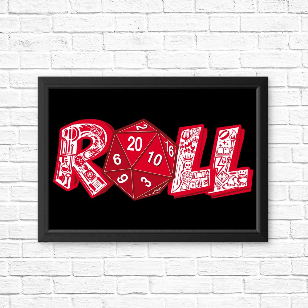 Roll - Posters & Prints
