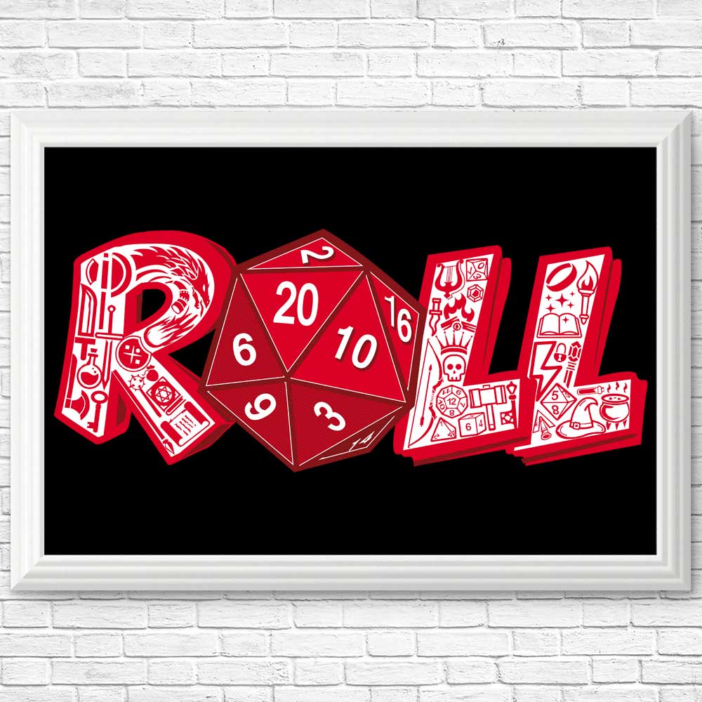 Roll - Posters & Prints