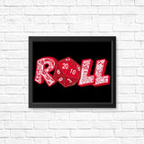Roll - Posters & Prints
