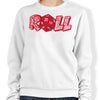 Roll - Sweatshirt