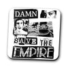 Save the Empire - Coasters