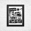 Save the Empire - Posters & Prints