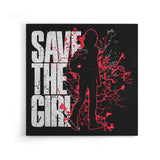 Save the Girl - Canvas Print