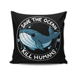 Save the Ocean - Throw Pillow