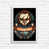 Say Hi to the Good Guy - Posters & Prints