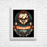 Say Hi to the Good Guy - Posters & Prints