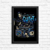 Seen a Ghost - Posters & Prints