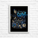 Seen a Ghost - Posters & Prints