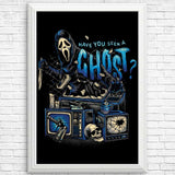 Seen a Ghost - Posters & Prints