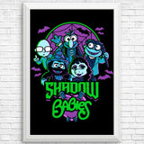 Shadow Babies - Posters & Prints