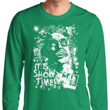 Showtime - Long Sleeve T-Shirt
