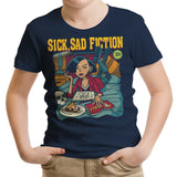 Sick, Sad Fiction - Youth Apparel