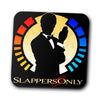 Slappers Only - Coasters