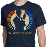 Slappers Only - Men's Apparel