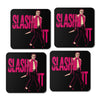 Slash It - Coasters