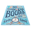 So Many Books - Fleece Blanket