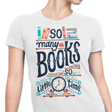 So Many Books - Women's Apparel