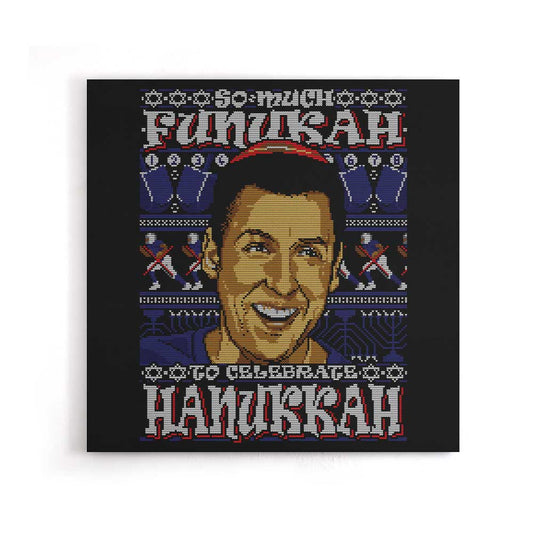 So Much Funukah - Canvas Print