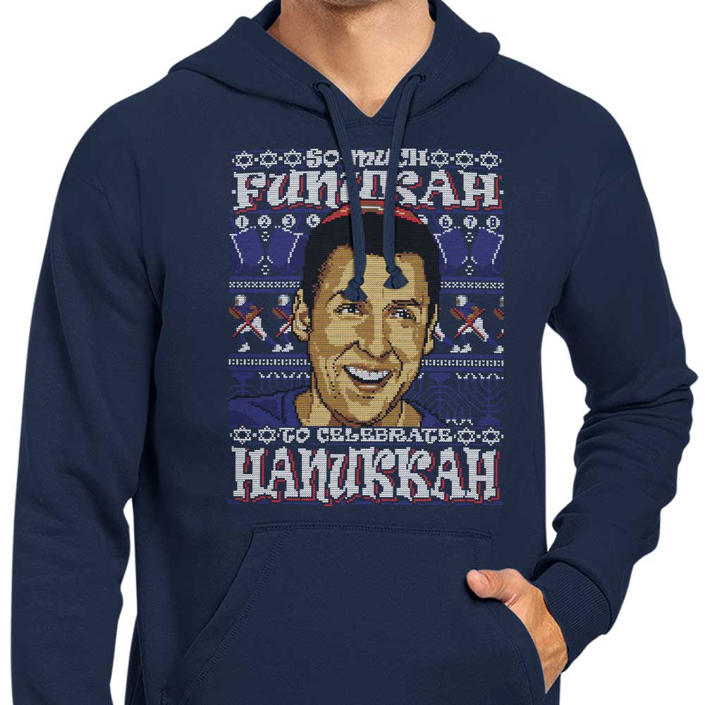 So Much Funukah - Hoodie