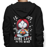 Some Love in the Wind - Hoodie