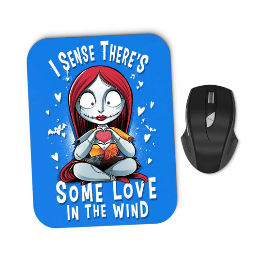 Some Love in the Wind - Mousepad