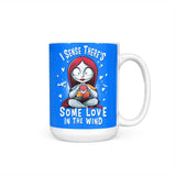 Some Love in the Wind - Mug