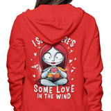 Some Love in the Wind - Hoodie