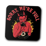 Sorry We're Full - Coasters