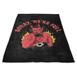 Sorry We're Full - Fleece Blanket
