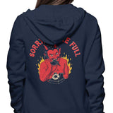 Sorry We're Full - Hoodie